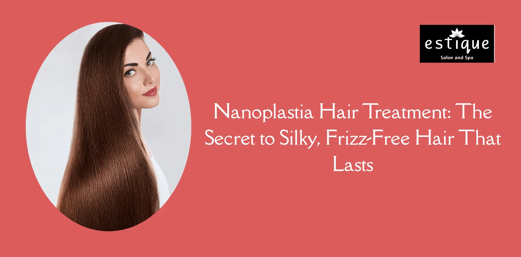 Nanoplastia Hair Treatment The Secret to Silky, Frizz-Free Hair That Lasts