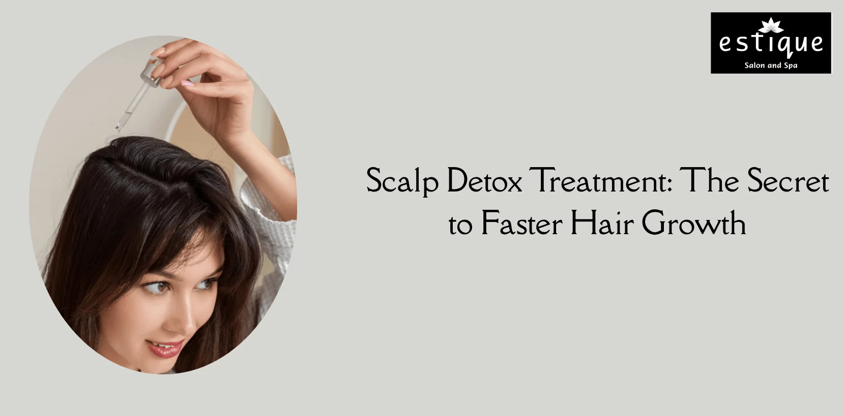 Scalp Detox Treatment The Secret to Faster Hair Growth